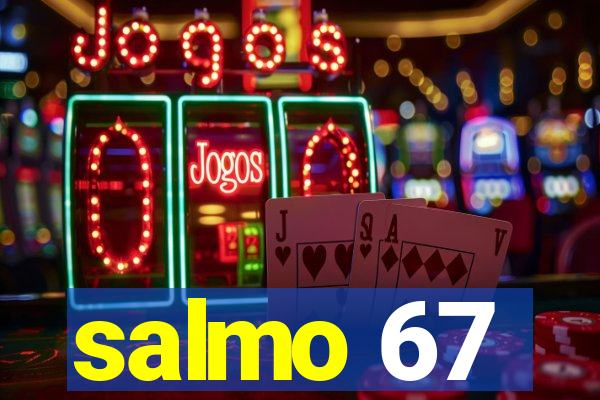 salmo 67